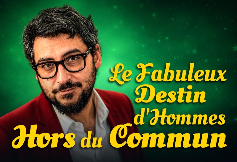 Des destins hors du commun : ces hommes qui se sont surpassés, épisode 1