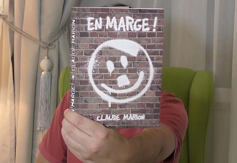 “En marge !” – Le roman des anti-héros, Claude Marion, éditions Conversano